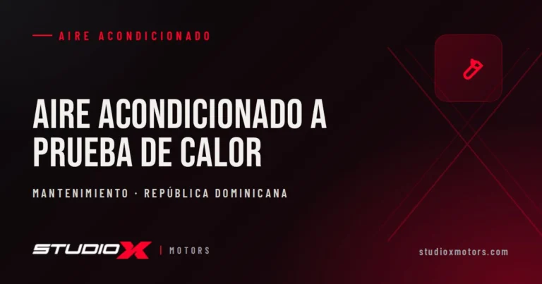 Aire acondicionado del carro en el calor de RD: cuidados y fallas