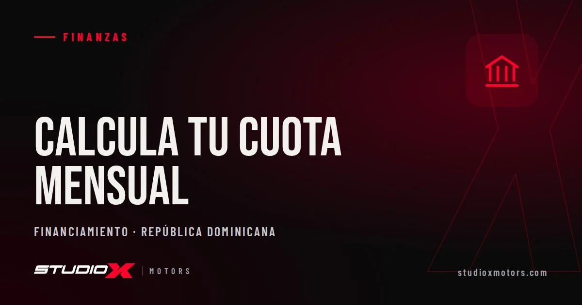Cómo calcular la cuota de un préstamo de vehículo en RD