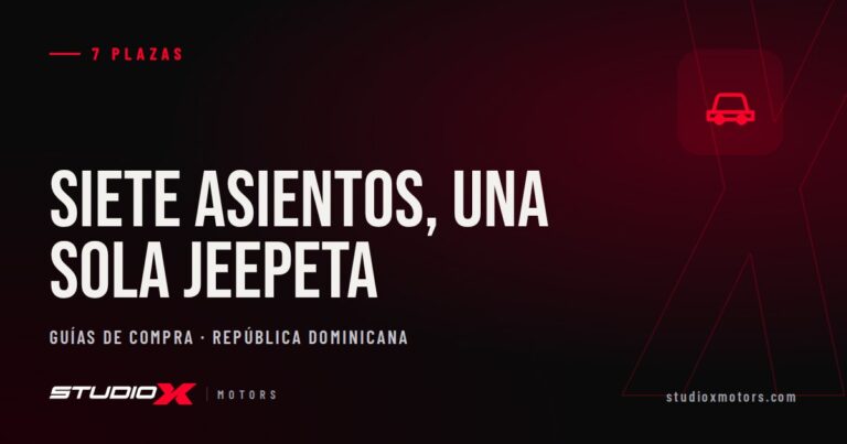 Jeepetas de tres filas en RD: cuál elegir para familias grandes