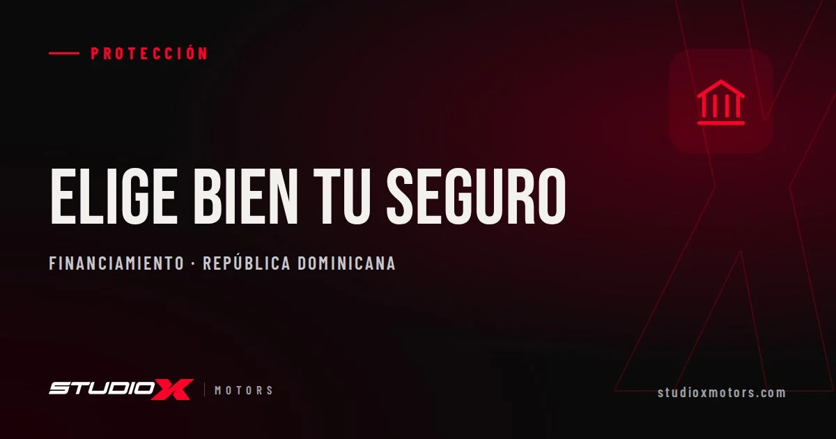 Seguro de vehículo en RD: lo que debes saber antes de contratarlo